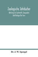 Zoologische Jahrbücher; Abteilung for Systematik, Geographie Und Biologie Der Tiere 9354017037 Book Cover