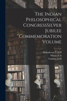The Indian Philosophical CongressSilver Jubilee Commemoration Volume 1019273437 Book Cover