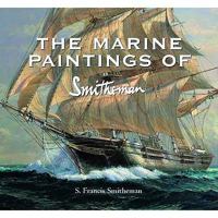 Marine Paintings of Smitheman 1906690162 Book Cover