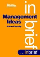 Management Ideas (In Brief) 0750634502 Book Cover