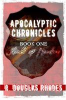 Apocalyptic Chronicles: Book One: Shield of Murders 1424170435 Book Cover