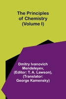 The Principles of Chemistry (Volume I) 9362515156 Book Cover