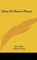 Tales Of Desert Places 1432585339 Book Cover