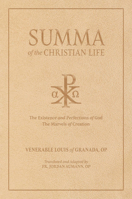 Summa of the Christian Life: Books I-II 1505135192 Book Cover