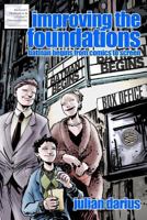 Improving the Foundations: Batman Begins from Comics to Screen 1466214325 Book Cover