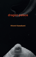 Dragon Palace 1737625377 Book Cover