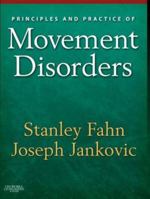 Principles and Practice of Movement Disorders 1437723691 Book Cover