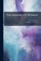 The Making of Women 1025176480 Book Cover