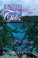 Across the Tides 059575158X Book Cover