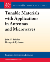 Tunable Materials with Applications in Antennas and Microwaves 3031004140 Book Cover