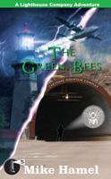 The Green Bees: The Lighthouse Company 0998254215 Book Cover