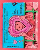 Esmeralda Does Very Good Things 0982434820 Book Cover