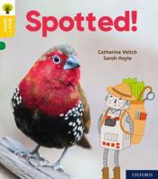 Oxford Reading Tree Word Sparks: Level 5: Spotted! 0198496001 Book Cover