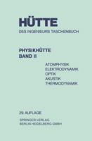 Physikhutte: Atomphysik Elektrodynamik Optik Akustik Thermodynamik 3433005621 Book Cover