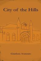 City of the Hills 171984366X Book Cover