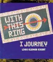 With This Ring I Journey 1565541367 Book Cover