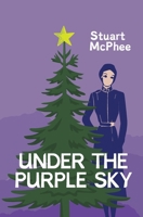 Under The Purple Sky (The Lomax Tracks) B0CNRYX1XQ Book Cover