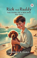 Rick And Ruddy The Story Of A Boy And His Dog 9370420568 Book Cover