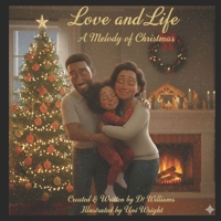 Love and Life: A Melody of Christmas B0G6VB2WR8 Book Cover
