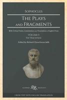 The Plays and Fragments: Volume 5: The Trachiniae 1081834609 Book Cover