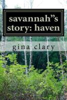 savannah"s story: haven 1475165498 Book Cover