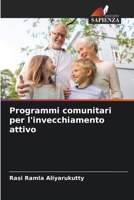 Programmi comunitari per l'invecchiamento attivo 6209080995 Book Cover