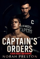 Captain's Orders: A Dark Hockey MM Romance (ICE AND OBSESSION) B0FXRG7TYB Book Cover