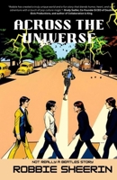 Across the Universe: Not Really a Beatles Story 1737931060 Book Cover