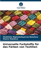 Universelle Farbstoffe für das Färben von Textilien (German Edition) 6205165295 Book Cover