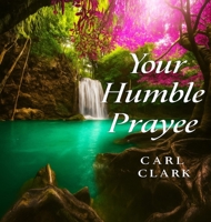Your Humble Prayee B0F8FRQQJT Book Cover