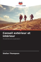 Conseil extérieur et intérieur (French Edition) 620848118X Book Cover