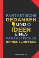 Fantastische Gedanken eines Binnenschiffers: Notizbuch mit 120 Karierten Seiten im Format A5 (6x9 Zoll) 1712657739 Book Cover