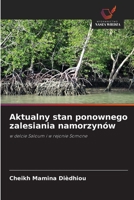 Aktualny stan ponownego zalesiania namorzynów (Polish Edition) 6209845541 Book Cover