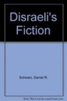 Disraeli's Fiction 134904718X Book Cover