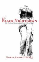 Black Nightgown: The Fusional Complex and the Unlived Life 1630512230 Book Cover