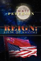 Reign:: Birth of Navitas 1453632328 Book Cover