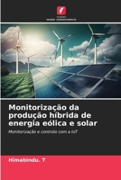 Monitorização da produção híbrida de energia eólica e solar 6206365794 Book Cover