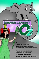 Umbrellaphant in Oz 1387742892 Book Cover