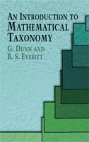 An Introduction to Mathematical Taxonomy (Dover Books on Mathematics) 0486435873 Book Cover