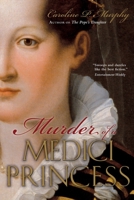 Murder of a Medici Princess 0195314395 Book Cover