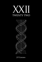 XXII: Twenty Two B0FNRX93C2 Book Cover
