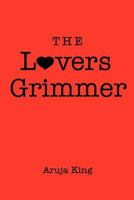 The Lovers Grimmer 1465302905 Book Cover