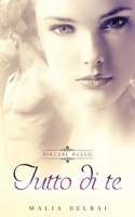 Tutto di te 151222071X Book Cover