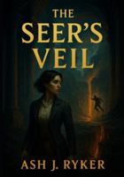 The Seers Veil B0G4M44NNF Book Cover
