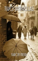 Two Umbrellas B0GNGHR6JB Book Cover