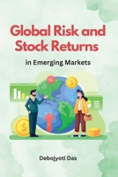 Global Risk and Stock Returns in Emerging Markets 1805252135 Book Cover