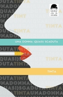 Una donna (quasi) scaduta B09NQRW26Y Book Cover
