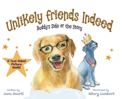 Unlikely Friends Indeed 1662942486 Book Cover