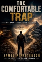 The Comfortable Trap B0H52Y9JHC Book Cover