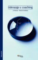 Liderazgo y coaching 1597543632 Book Cover